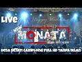 Download Lagu New Monata Live Desa Sejati Camplong 2022 Full HD Tanpa Iklan