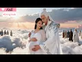 Download Lagu 【Multi Sub】After 30,000 Years, a Mortal Woman Gives Birth to a God’s Child!