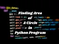 A Step-By-Step Guide On How To Calculate The Area Of A Circle In Python Program Using Function
