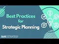 Best Practices for Strategic Planning Full Workshop