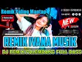 Download Lagu Dj Remik Palembang Paling Enak Mantap || Dj Ivana Musik Lawas Full Bass || Dj House Musik Terbaru