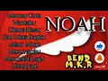 Download Lagu Full Album Terbaru NOAH BAND