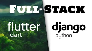 EASY Full-Stack Project Flutter Django