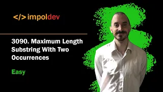 Maximum Length Substring With Two Occurrences LeetCode 3090 - Python