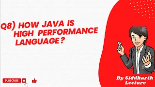 Why java is high performance Java Features Java Siddharth Lecture