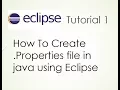 How to create properties file in java using eclipse
