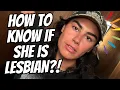 How to Know if She s a Lesbian Without Asking