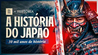 A HISTÓRIA DO JAPÃO - Nostalgia História