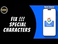 How to Fix Special Characters Keyboard Problem in Gboard
