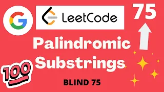 Leetcode 647 Palindromic Substrings Python O n 2