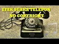 Efek suara telepon berdering no copyright