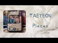 [韓翻中] TAEYEON / 太妍 (태연) – Pieces (조각) 《모두가 자신의 무가치함과 싸우고 있다/努力克服自卑的我們》OST Part.3