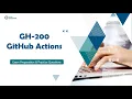 GH-200 GitHub Actions Certification Exam Guide Practice Questions