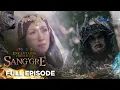Lagu Sang'gre: Ang bagong kaaway na si Gargan! (Full Episode 116-November 24, 2025) Encantadia Chronicles