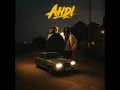 AHDI - MaMan & Ahmed Basyoni