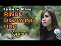 Lagu RINDU DISAYANG UDA versi Karaoke - RAYOLA