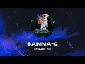 Download Lagu HEY DJ - Episode #16 - SANNA-C - Trance Classics DJ Mix - Part 1