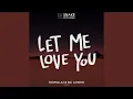 Download Lagu Let Me Love You (Tropkillaz \u0026 Mc Livinho Remix)