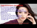 Download Lagu lagu mandarin terpopuler-最流行的国语歌曲-female song