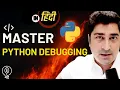 Debugging in Python Hindi Lecture