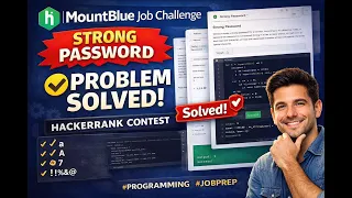 Strong Password Problem HackerRank MountBlue Job Challenge - Explained Solved