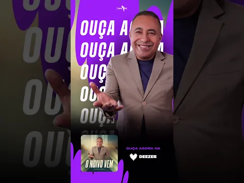 “O Noivo Vem” já chegou na @deezerbr!
