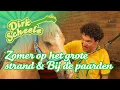 Download Lagu Dirk Scheele - Zomer op het grote strand \u0026 Bij de paarden ☀️🐎 | Op Stap met Dirk Scheele
