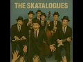 Lagu the Skatalogues - the Skatalogues (full album)