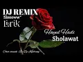 Download Lagu Dj remix Sholawat\