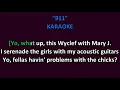 Wyclef Jean ft  Mary J  Blige - 911 KARAOKE