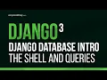 Learn Django - Intro to Django Databases