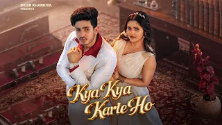 Kya Kya Karte Ho (4k Video) Diler Kharkiya, Anjali Raghav | Shiva Choudhary | New Haryanvi Song 2026