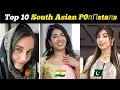 Top Ten actresses and Prnstar from South Asia Top Ten South Asian Actresses