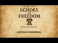 Echoes of Freedom with Smith McNeill Lincoln Memorial S1 18