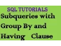 SQL Tutorial 10 Subqueries with Group By and Having clause