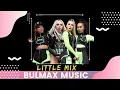 Download Lagu Little Mix - Shout to My Ex - Live (Radio 1's Big Weekend 2019) Áudio