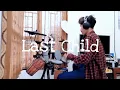 Download Lagu Last Child Teringat apa Yang Kau berikan cover by Elroy