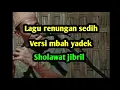 Download Lagu LAGU INSTRUMEN SEDIH // Seruling mbah yadek versi sholawat jibril