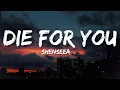 Shenseea - Die For You