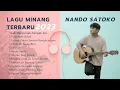 Download Lagu SULING SAKTI MERDU SEKALI BIKIN CANDU!! Kumpulan Lagu Minang Terbaru 2023 TANPA IKLAN | Nando Satoko
