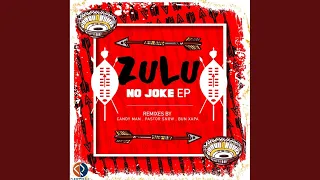 zulu no joke pastor snow remix 