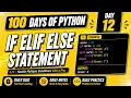 100 Days Of Python Elif statement in Python PY2AI