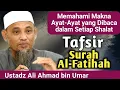 Download Lagu Wajib Tahu Makna Surah Al-Fatihah yang Dibaca dalam Shalat || Ustadz Ali Ahmad bin Umar