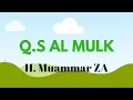 Download Lagu Murottal Muammar ZA - Q.S Al Mulk