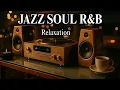 Download Lagu Smooth Jazz x R\u0026B Flow – Chill Grooves for Peaceful Days