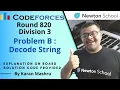 Codeforces Round 820 Div 3 Problem B Decode String Solution Explanation Code In Hindi