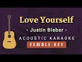 Download Lagu Love Yourself - Justin Bieber [Acoustic Karaoke | Female Key]