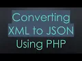Converting XML to JSON Using PHP