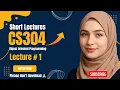 CS304 Short Lectures CS304 Lecture 1