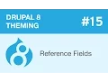 Drupal 8 Theming - Part 15
